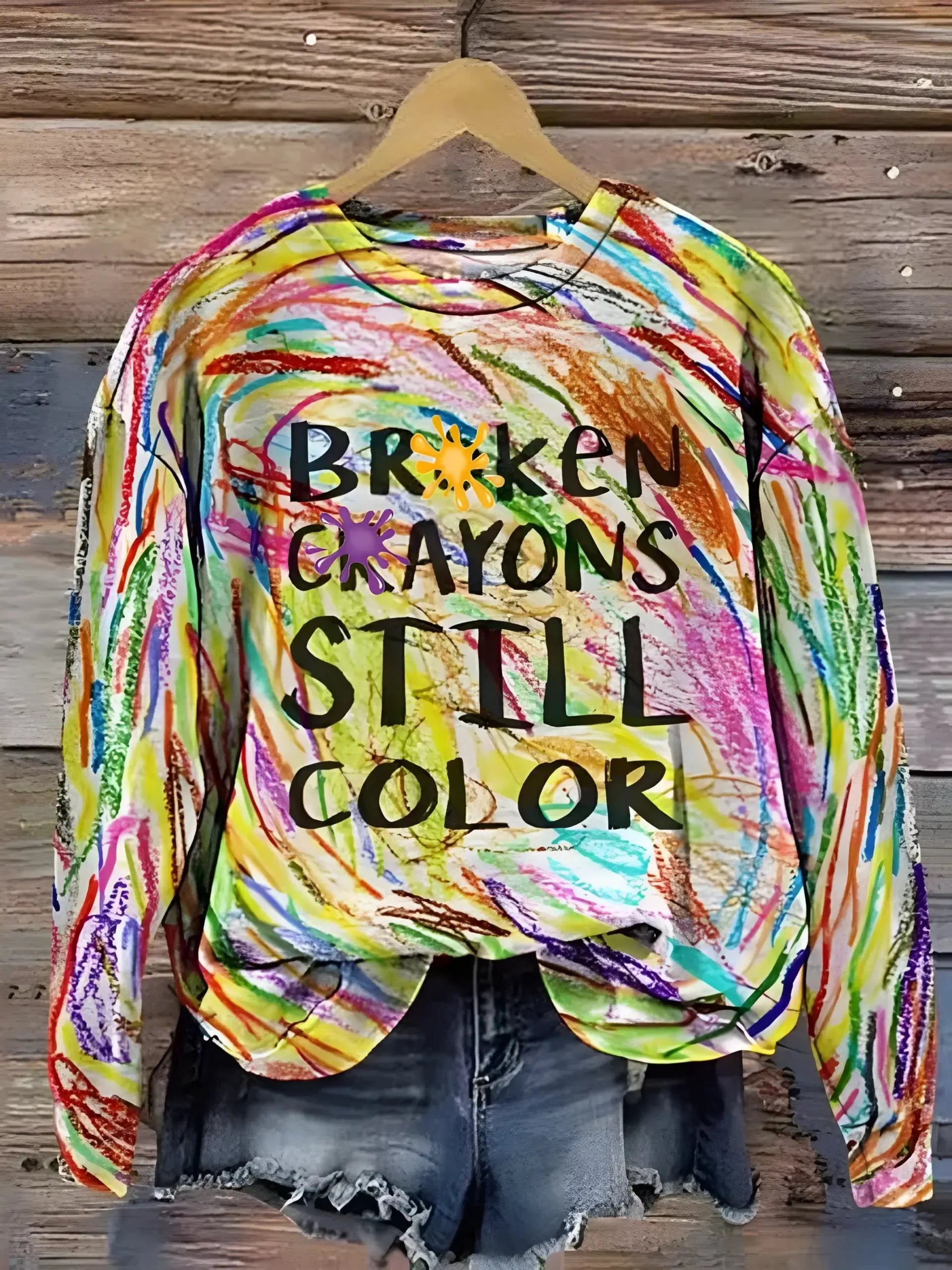 Broken Crayons Still Color Sweatshirt-Luxandluxy