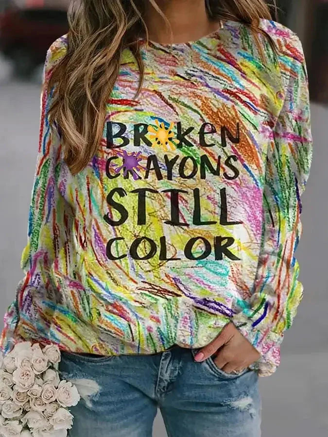 Broken Crayons Still Color Sweatshirt-Luxandluxy