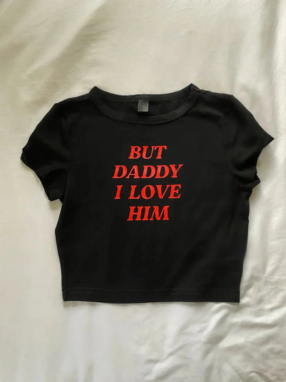 'But Daddy I Love Him' Crop Top-Luxandluxy