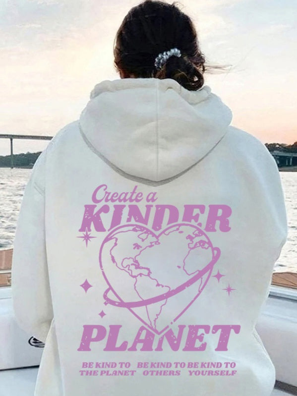 'Create A Kinder Planet' Hoodie-Luxandluxy