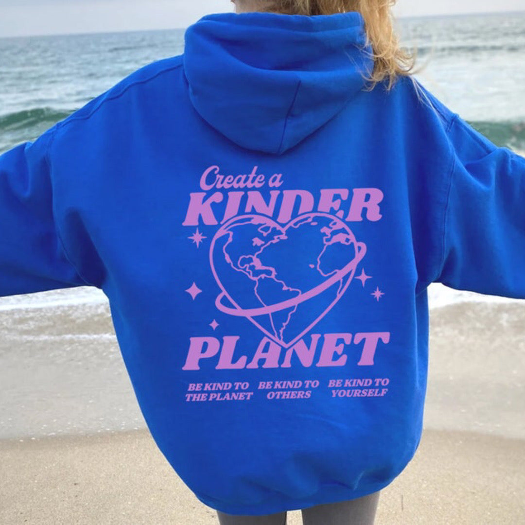 'Create A Kinder Planet' Hoodie-Luxandluxy