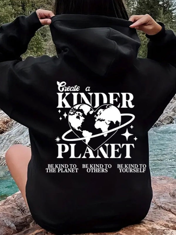 'Create A Kinder Planet' Hoodie-Luxandluxy