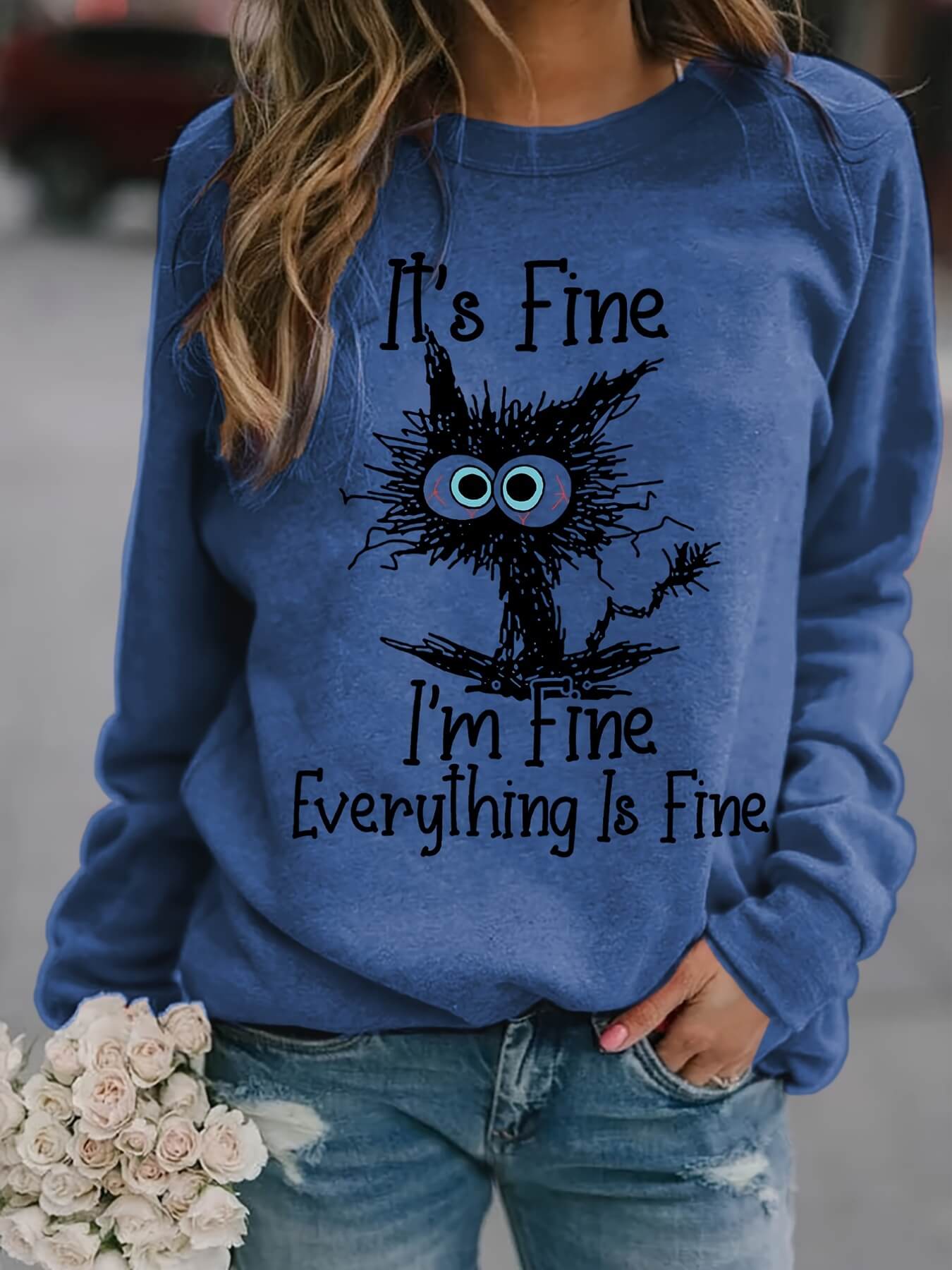 It's Fine I'm Fine Sweatshirt-Luxandluxy