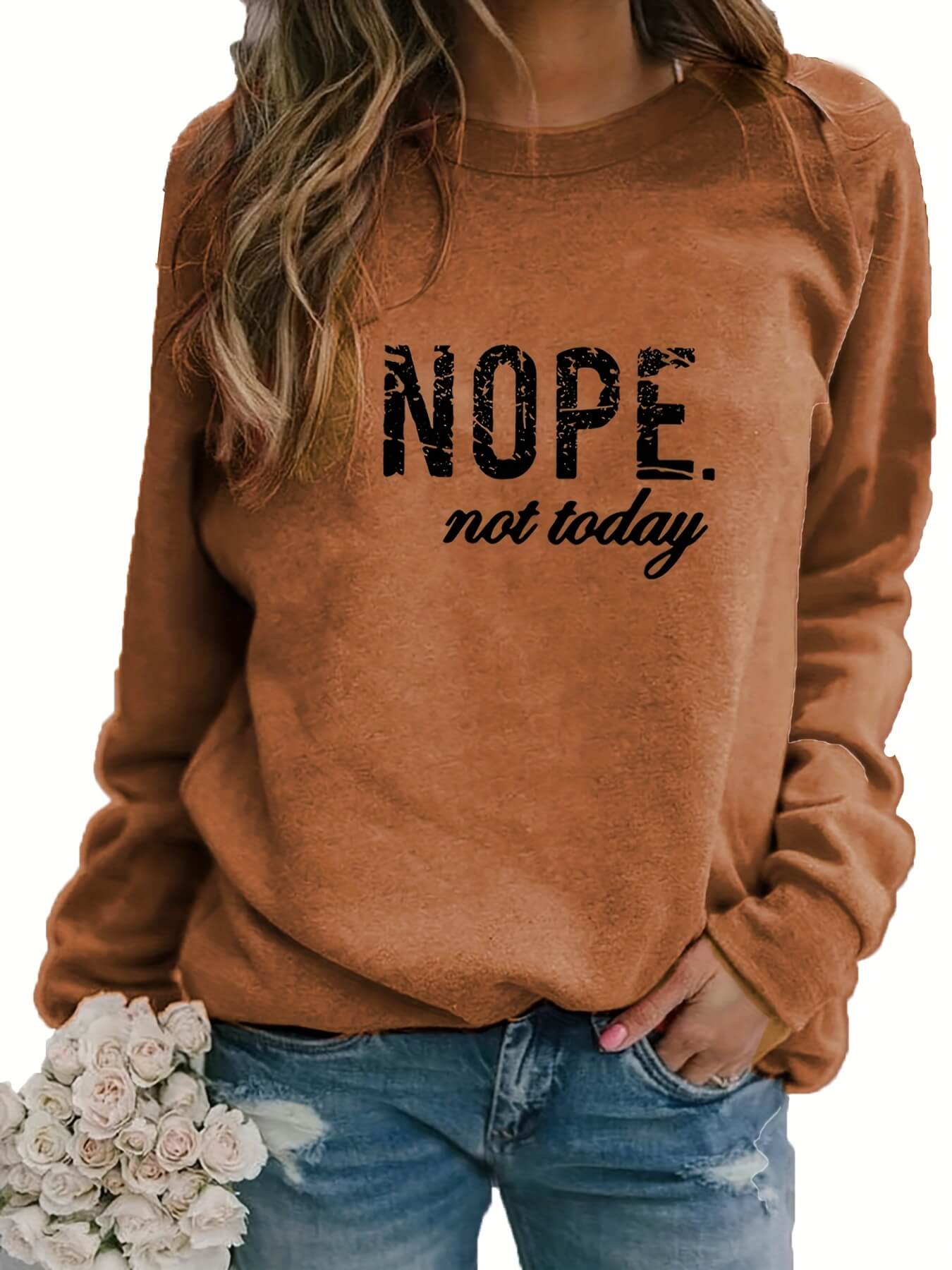 Nope Not Today Sweatshirt-Luxandluxy