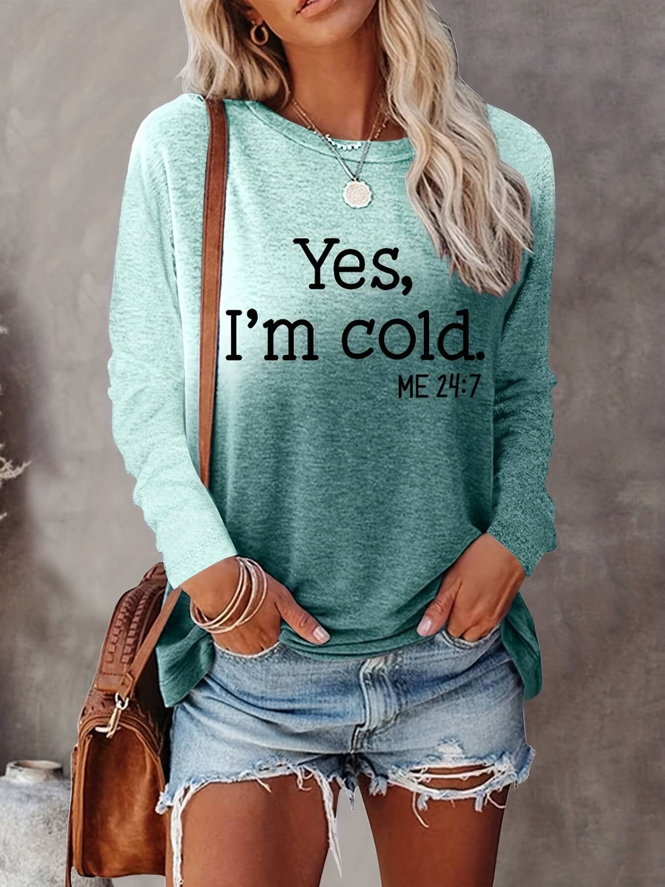 Yes, I'm Cold Shirt-Luxandluxy