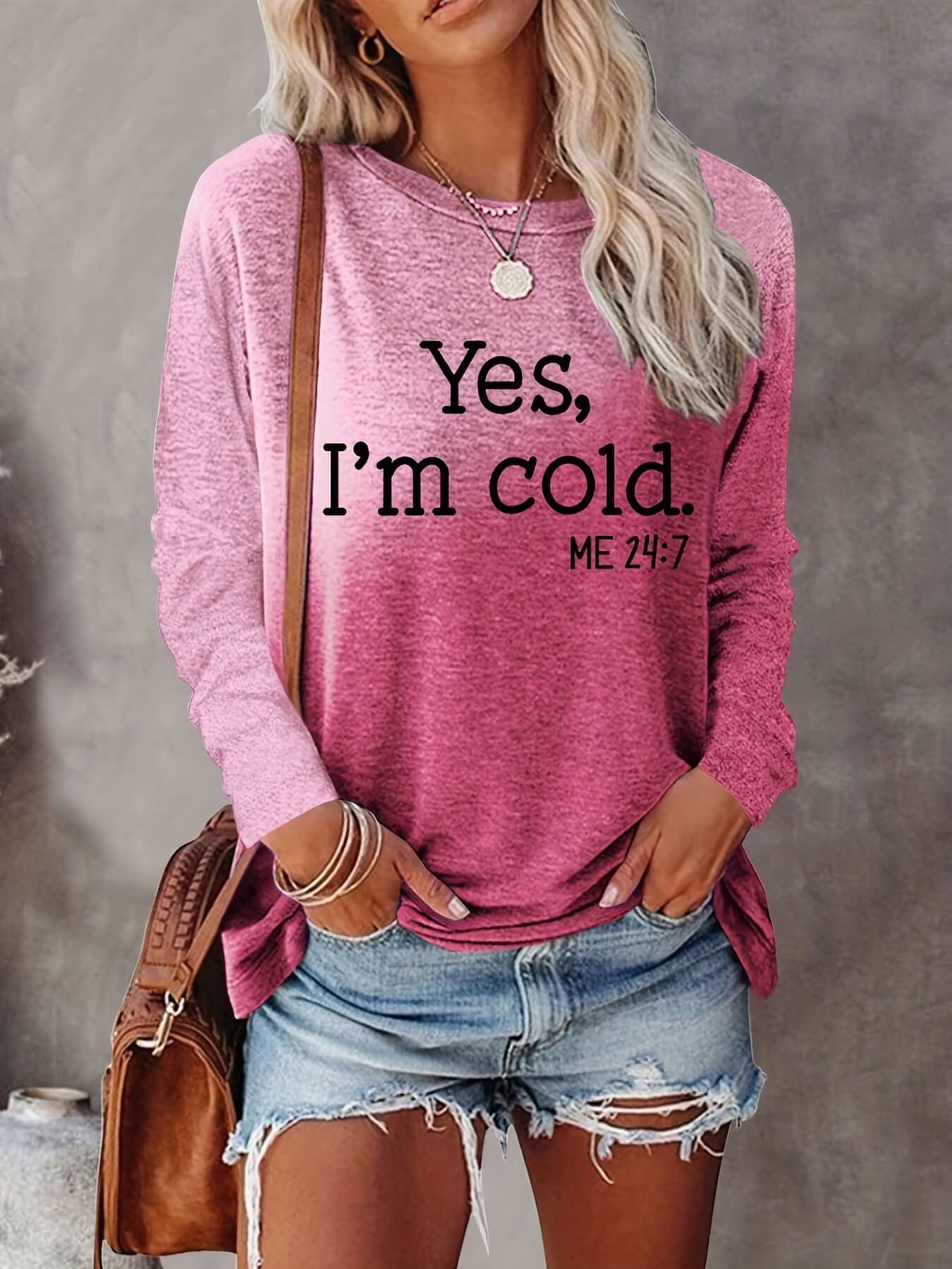 Yes, I'm Cold Shirt-Luxandluxy